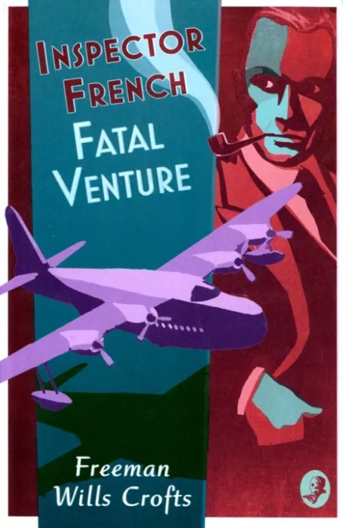 Inspector French Fatal Venture