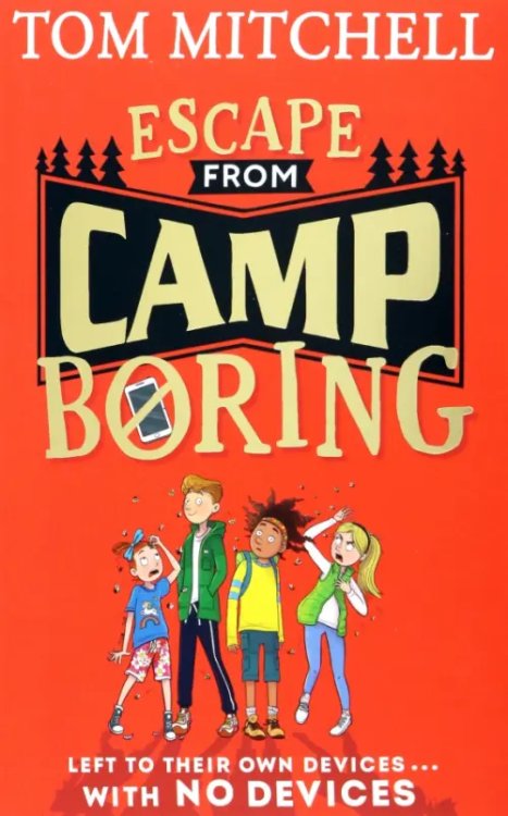 Escape from Camp Boring Escape from Camp Boring