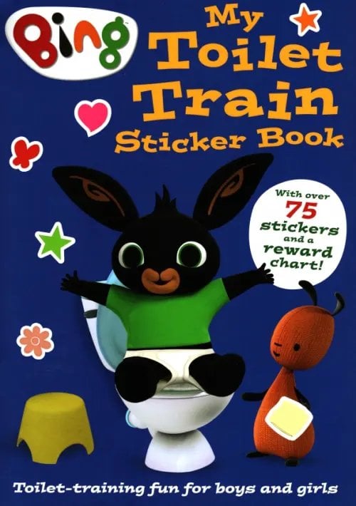 Bing Bing. My Toilet Train Sticker Book