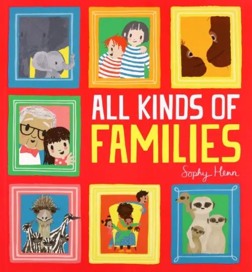 All Kinds of Families All Kinds of Families