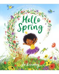 Best Friends with Big Feelings. Hello Spring
