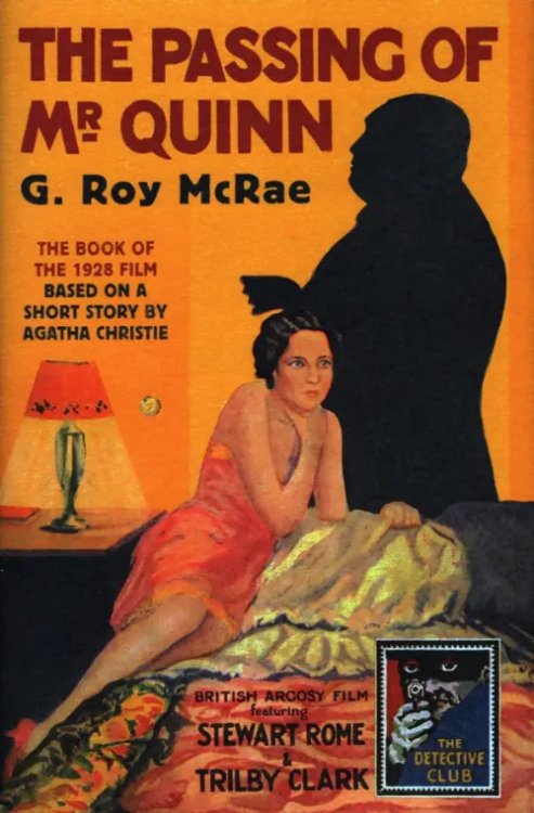 Detective Club Crime Classics The Passing of Mr Quinn