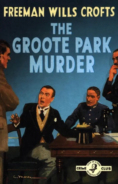 Detective Club Crime Classics The Groote Park Murder