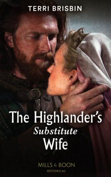 The Highlander's Substitute Wife The Highlander's Substitute Wife