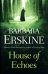 House of Echoes