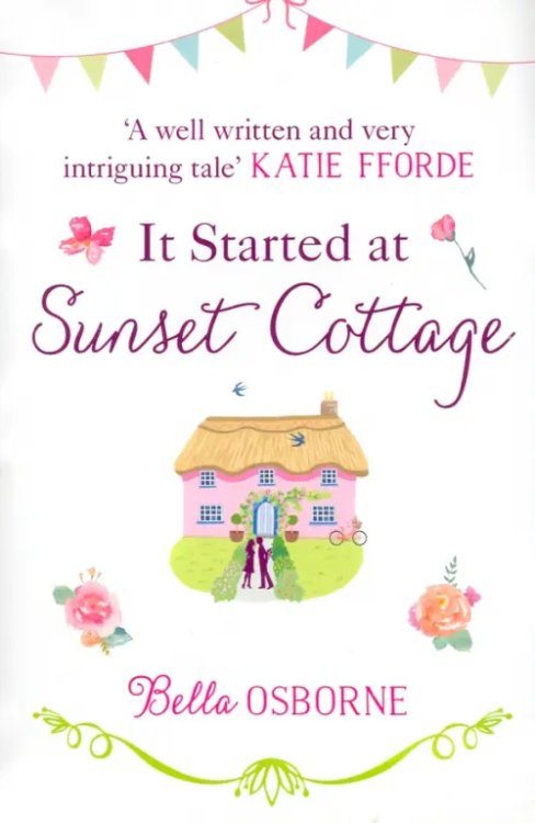 It Started at Sunset Cottage It Started at Sunset Cottage