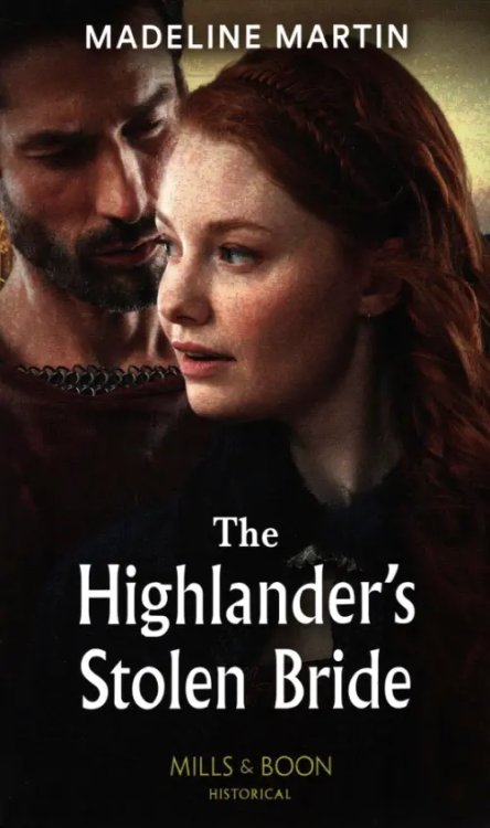The Highlander's Stolen Bride The Highlander's Stolen Bride