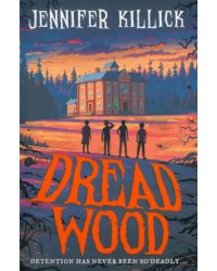 Dread Wood