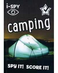I-Spy Camping. Spy It! Score It!