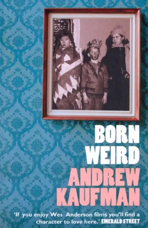 Born Weird Born Weird