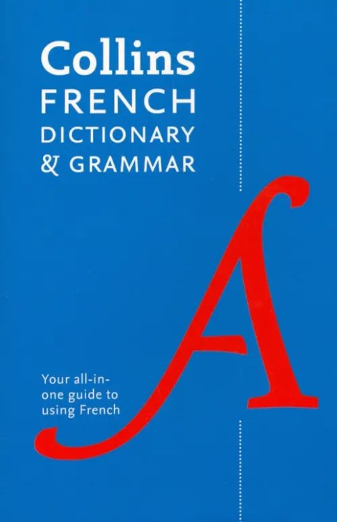 Collins Dictionaries French Dictionary and Grammar