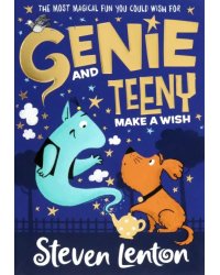 Genie and Teeny. Make a Wish