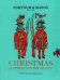 Fortnum &amp; Mason. Christmas &amp; Other Winter Feasts