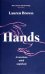 Hands. An Anxious Mind Unpicked