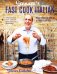 Gennaro's Fast Cook Italian. From Fridge to Fork in 40 Minutes or Less