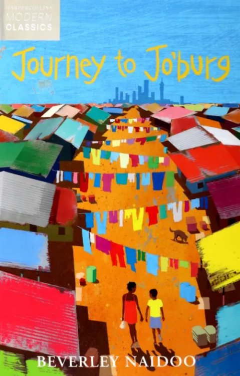 HarperCollins Modern Classics Journey To Jo'burg