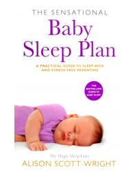 The Sensational Baby Sleep Plan