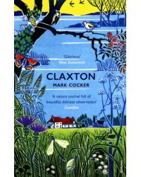 Claxton. Field Notes from a Small Planet