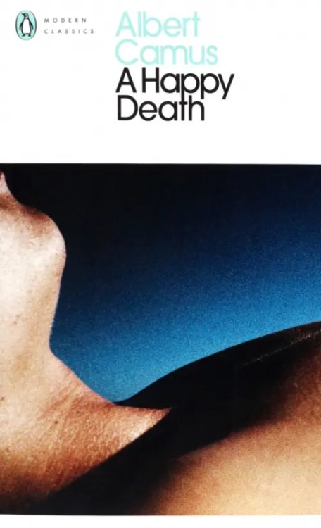Penguin Modern Classics A Happy Death