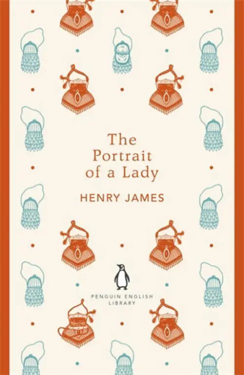 Penguin English Library The Portrait of a Lady