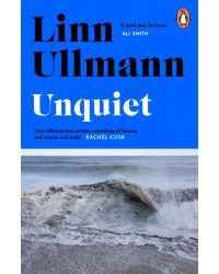 Unquiet