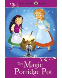 The Magic Porridge Pot