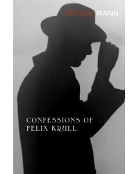 Confessions Of Felix Krull