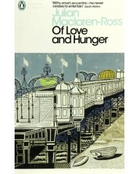 Of Love and Hunger