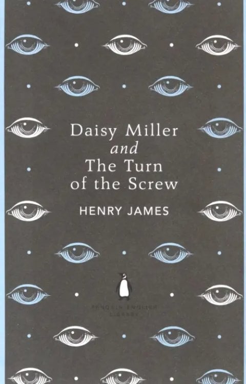 Daisy Miller and The Turn of the Screw