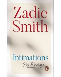 Intimations. Six Essays