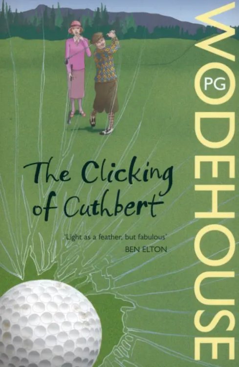 The Clicking Of Cuthbert The Clicking Of Cuthbert