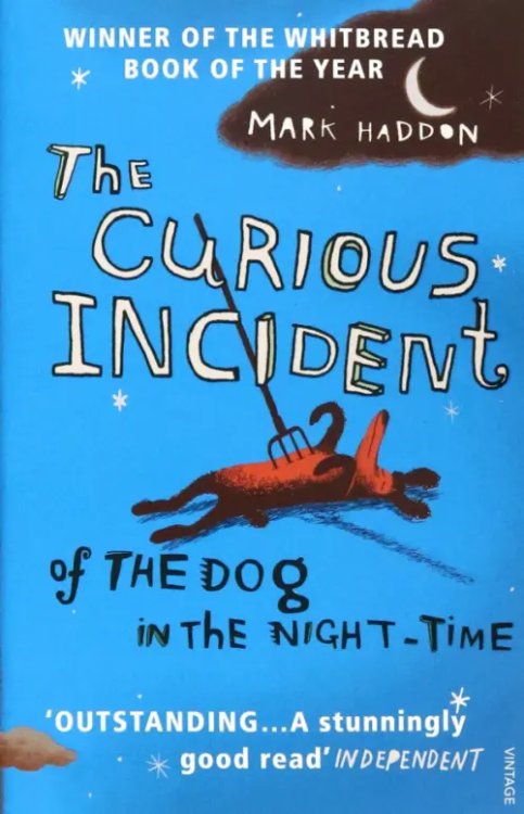 The Curious Incident of the Dog In the Night-time The Curious Incident of the Dog In the Night-time