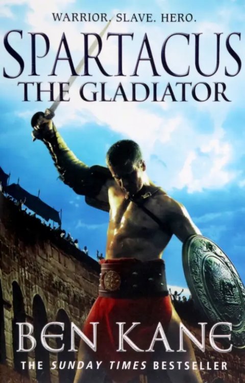 Spartacus Spartacus. The Gladiator