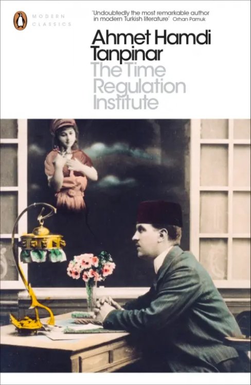 Penguin Modern Classics The Time Regulation Institute