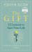 Gift. 12 Lessons to Save Your Life