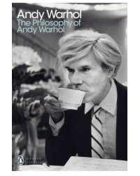 The Philosophy of Andy Warhol