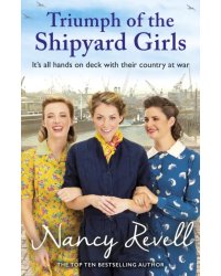 Triumph of the Shipyard Girls