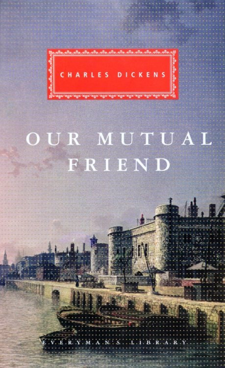 Our Mutual Friend