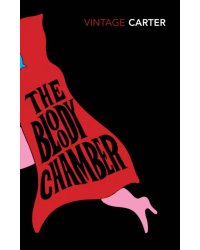 The Bloody Chamber and Other Stories