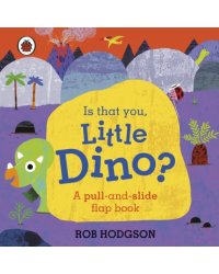 Is That You, Little Dino?