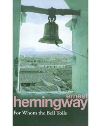 For Whom The Bell Tolls