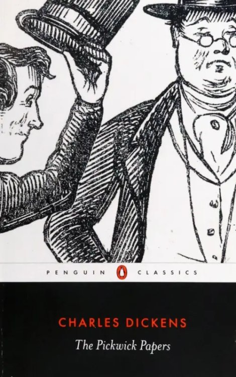 Penguin Classics The Pickwick Papers