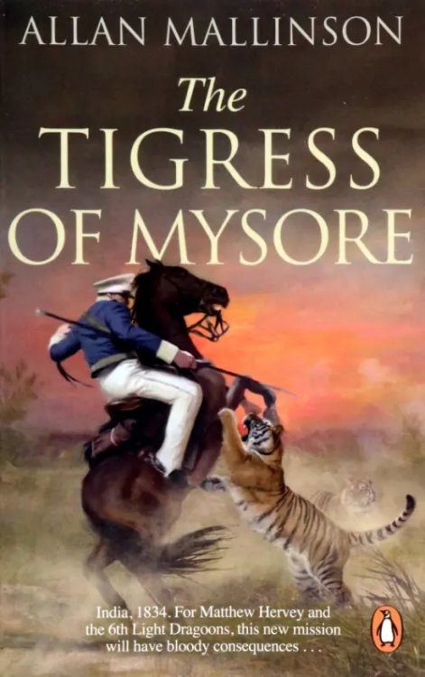 Matthew Hervey The Tigress of Mysore