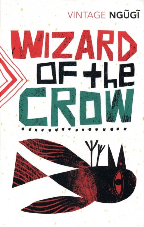 Wizard of the Crow Wizard of the Crow