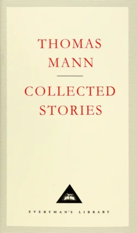 Everyman`s Library Collected Stories