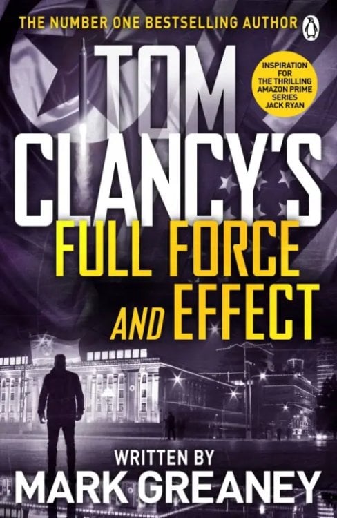 Jack Ryan Tom Clancy's Full Force and Effect