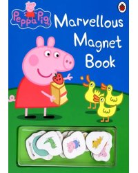 Peppa Pig. Marvellous Magnet Book