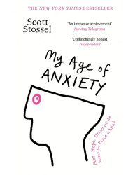 My Age of Anxiety