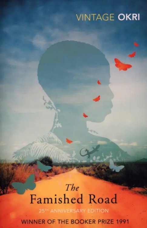 The Famished Road Trilogy The Famished Road