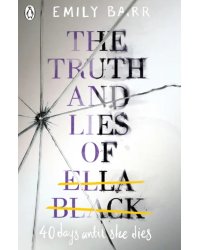 The Truth and Lies of Ella Black